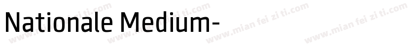 Nationale Medium字体转换